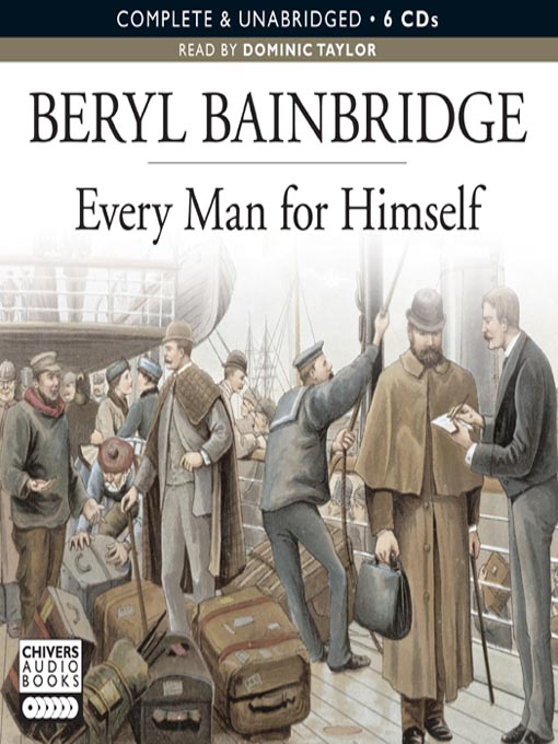 Title details for Every Man For Himself by Beryl Bainbridge - Available